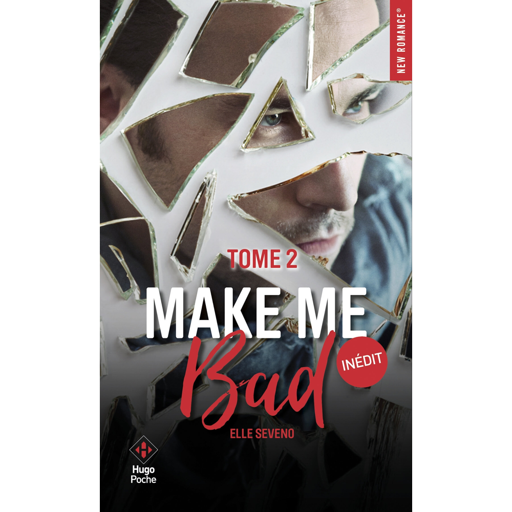 Make me bad - Tome 2 (Poche)