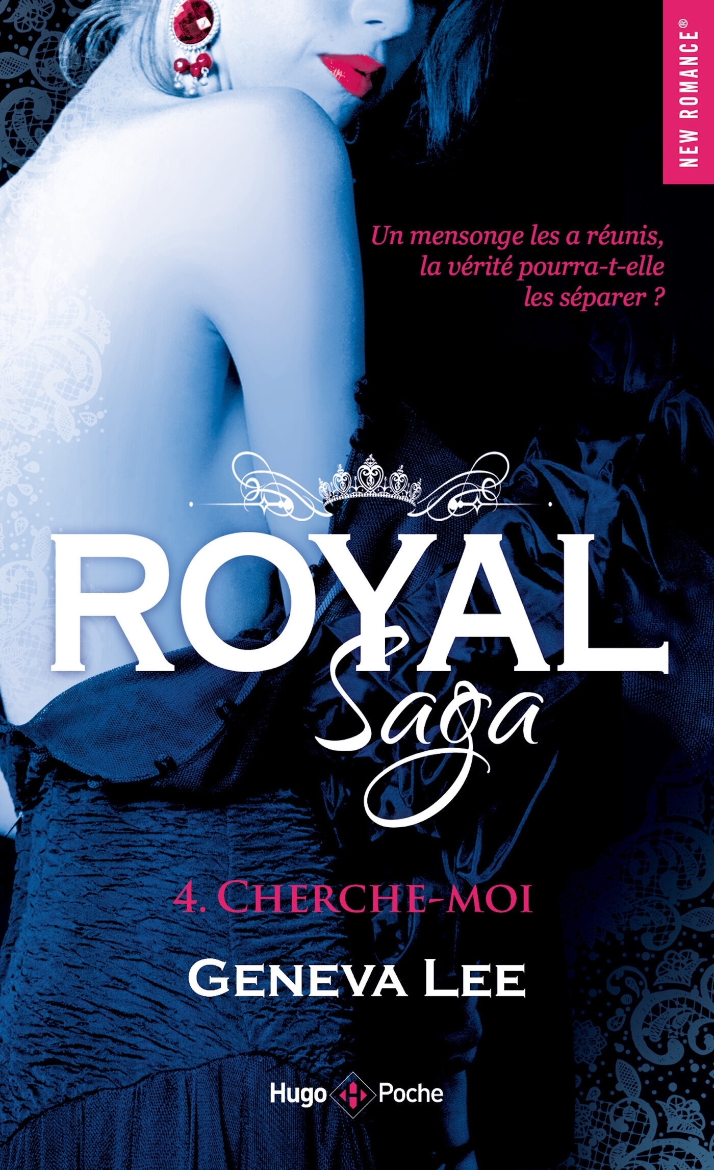 Royal saga - Tome 4 (Poche)