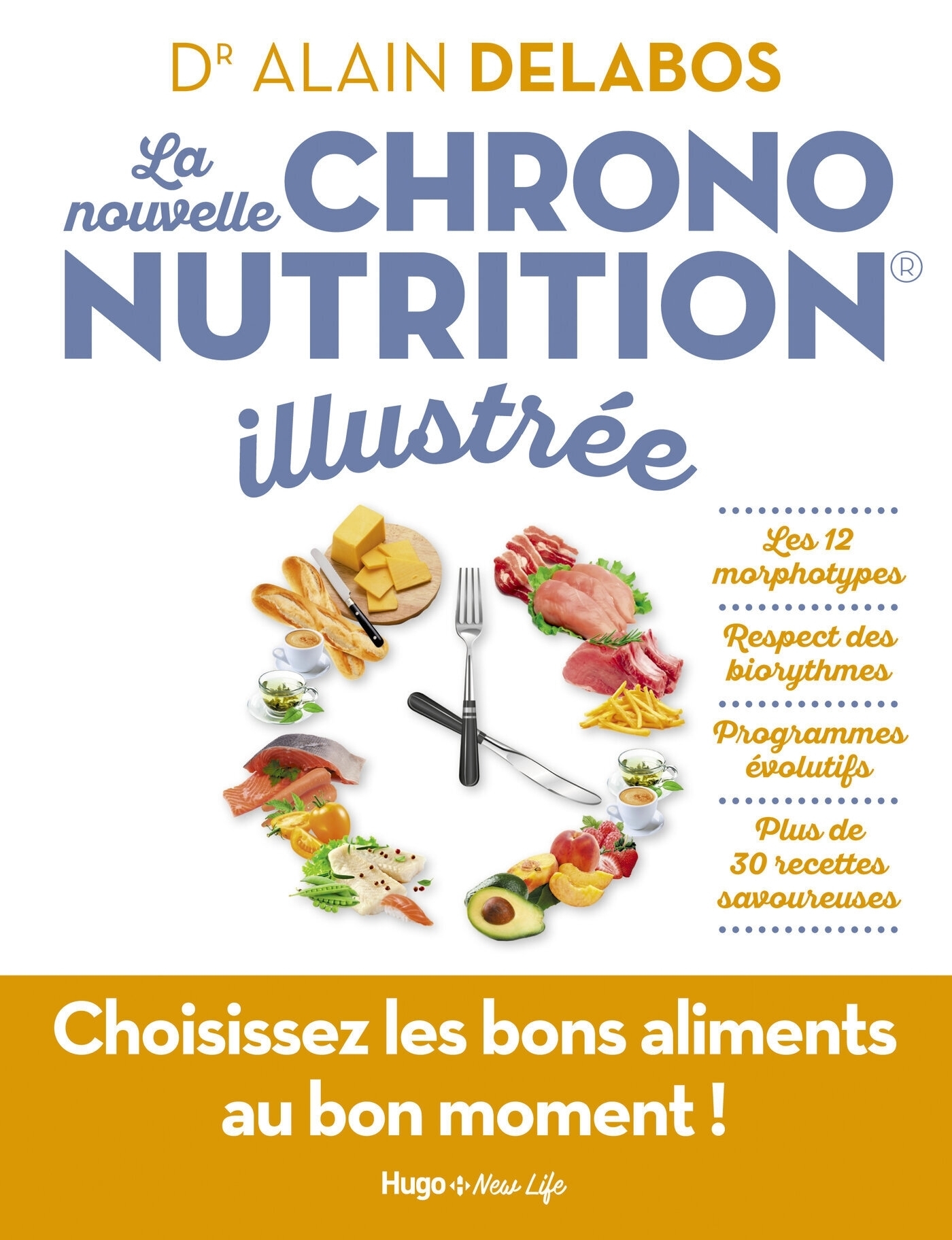La nouvelle chrononutrition illustrée (Broché)