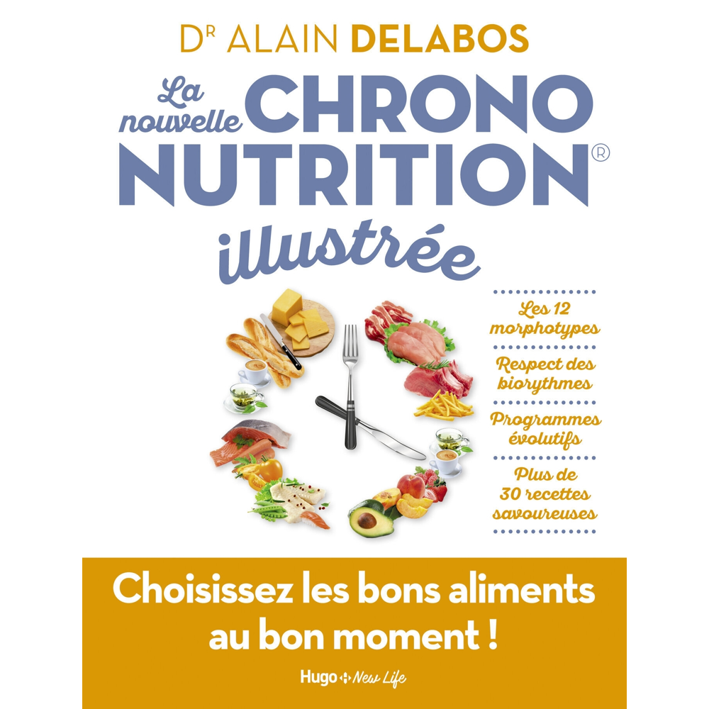 La nouvelle chrononutrition illustrée (Broché)
