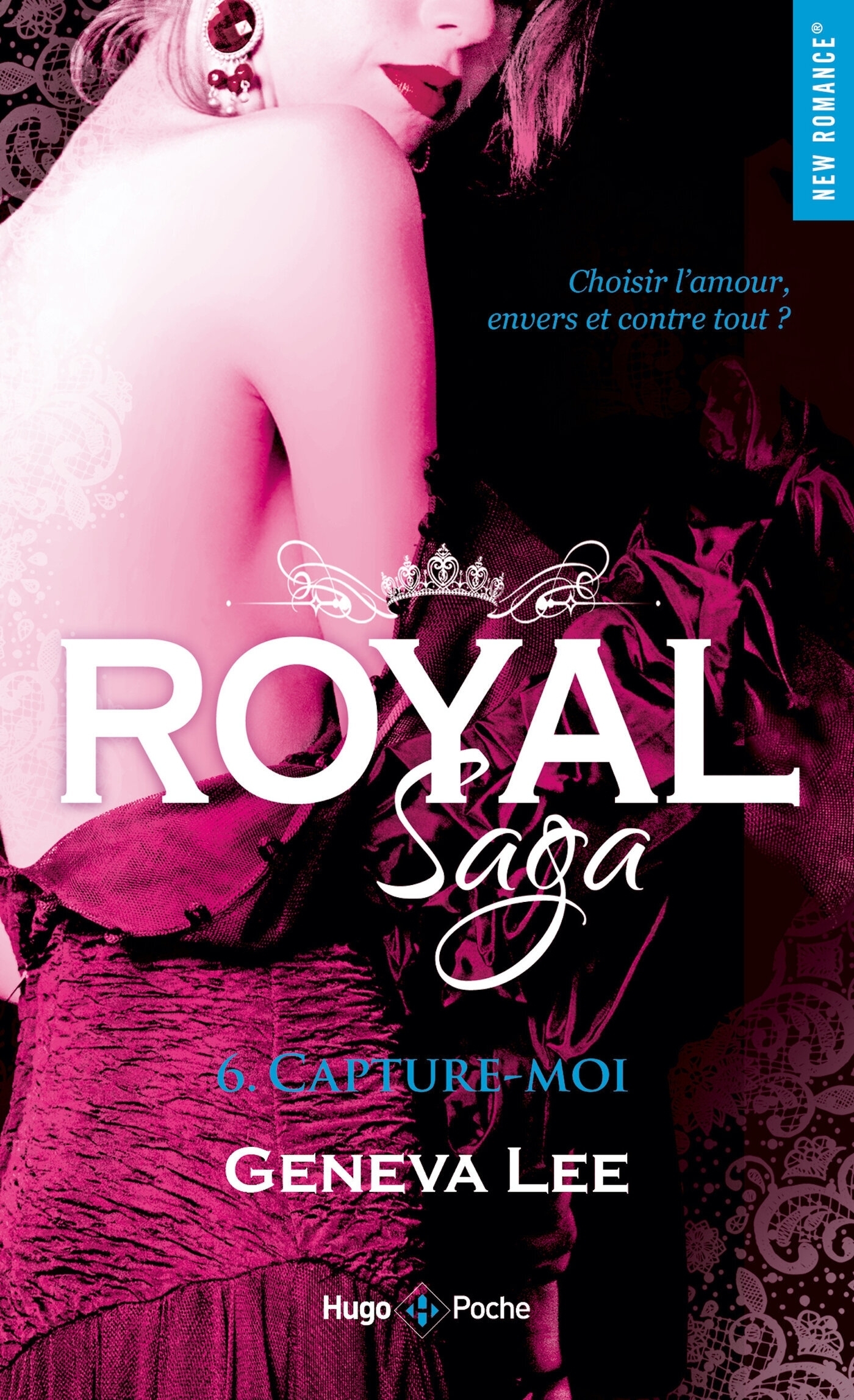 Royal saga - Tome 6 (Poche)