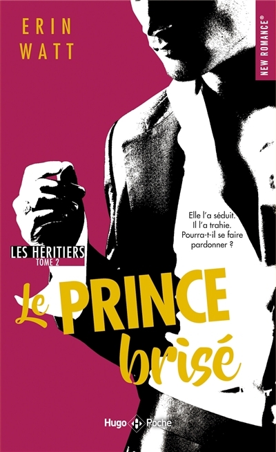 Les héritiers - Tome 2 - Le Prince brisé (Poche)