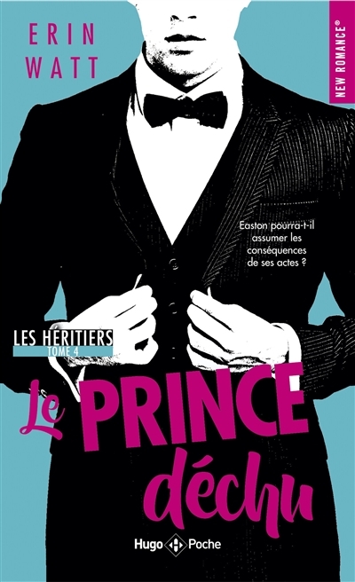Les héritiers - Tome 4 - Le Prince déchu (Poche)