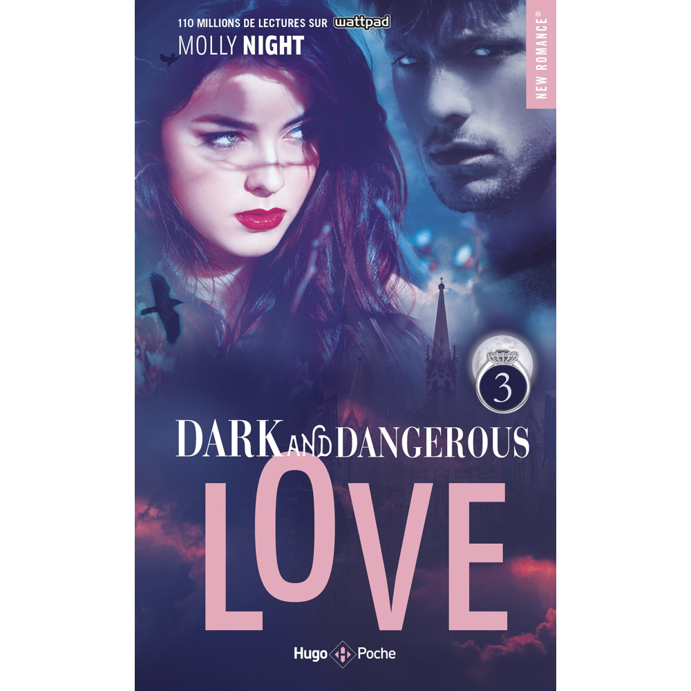 Dark and dangerous love - Tome 3 (Poche)