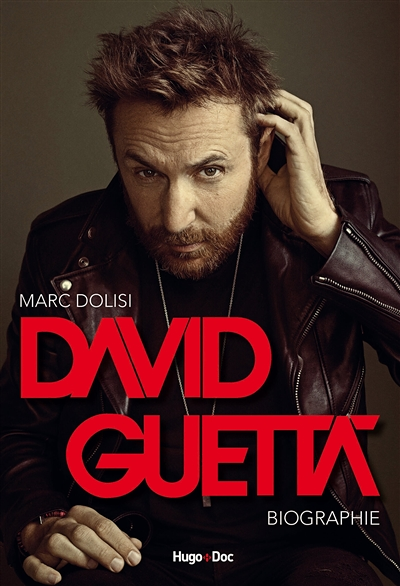 David Guetta - Biographie (Broché)