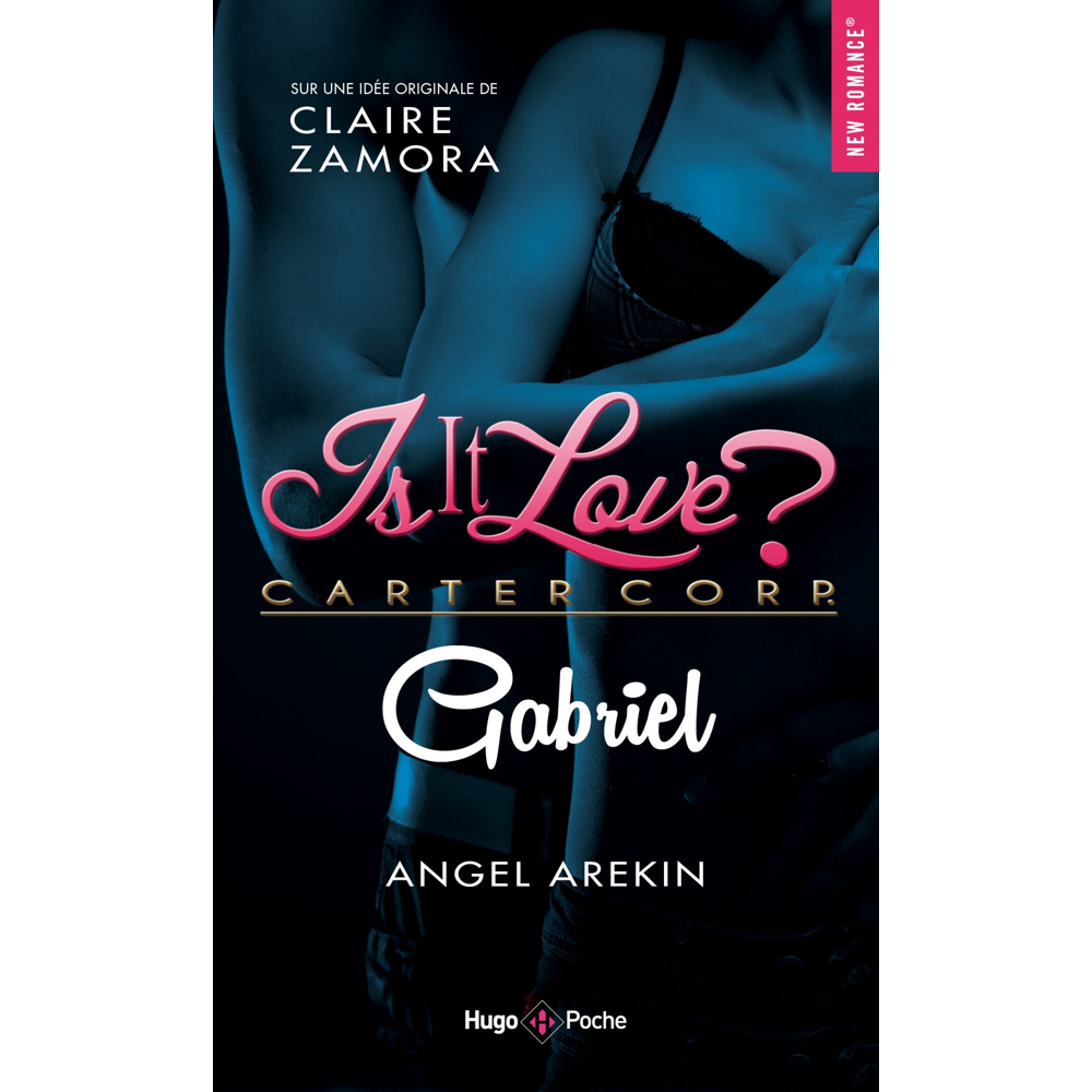 Is it love ? - Gabriel (Poche)