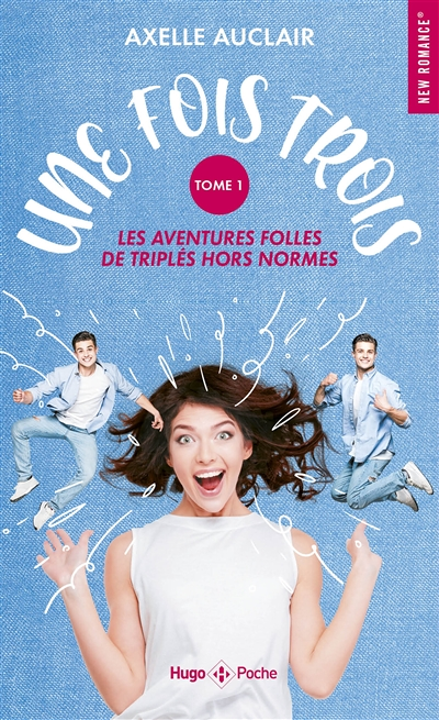Une fois trois - Tome 1 (Poche)