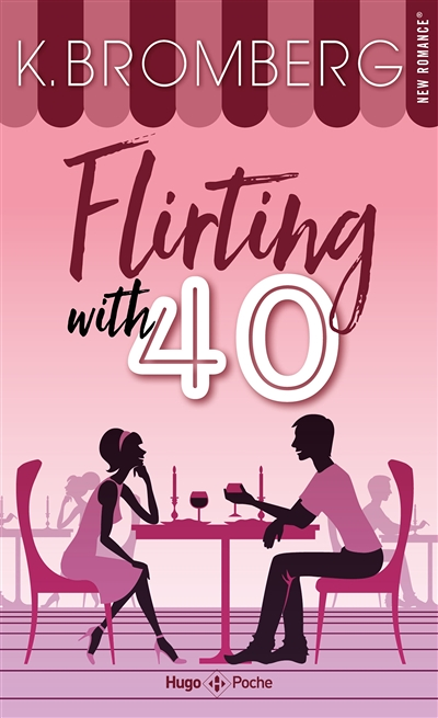 Flirting with 40 - poche (Poche)