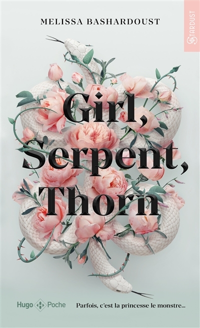 Girl, serpent, thorn (Poche)