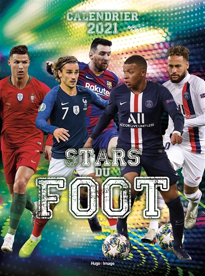 Calendrier mural Stars du foot 2021 (Spirale)