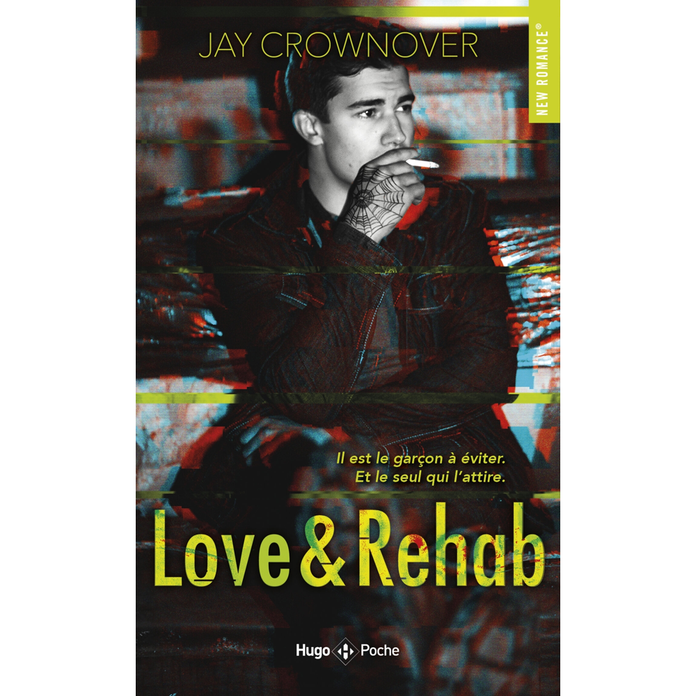 Love & Rehab (Poche)