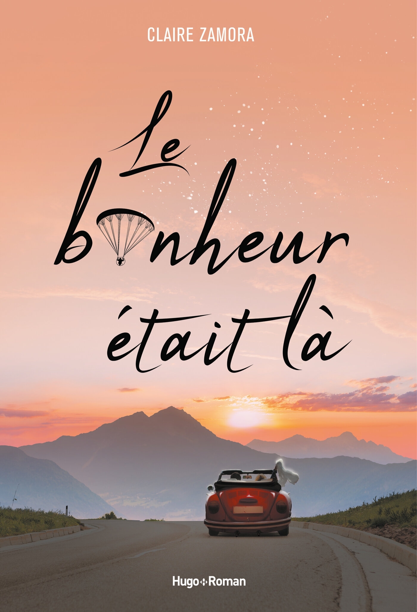 Le bonheur était là (Grand format)