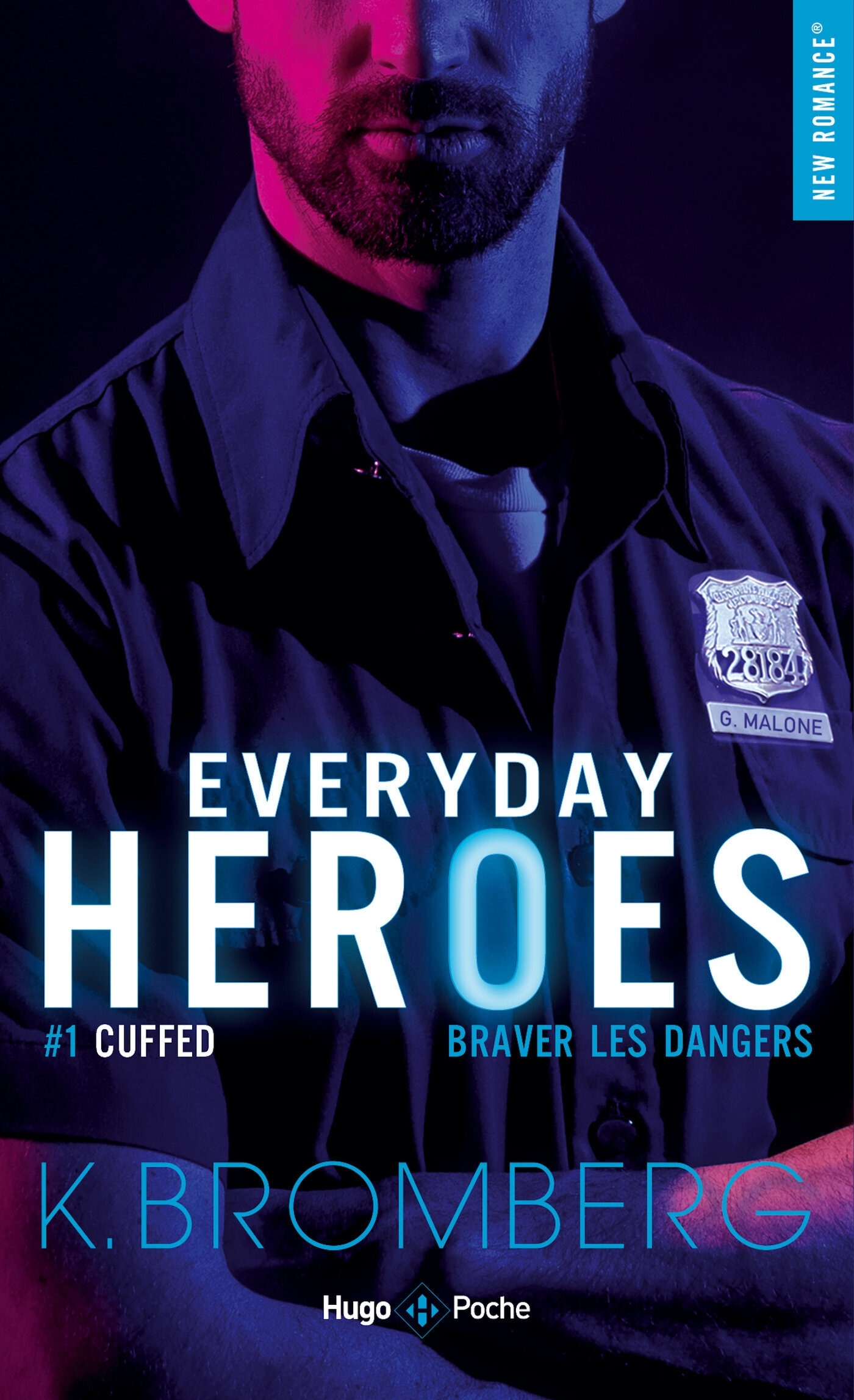 Everyday heroes - Tome 1 - Cuffed (Poche)