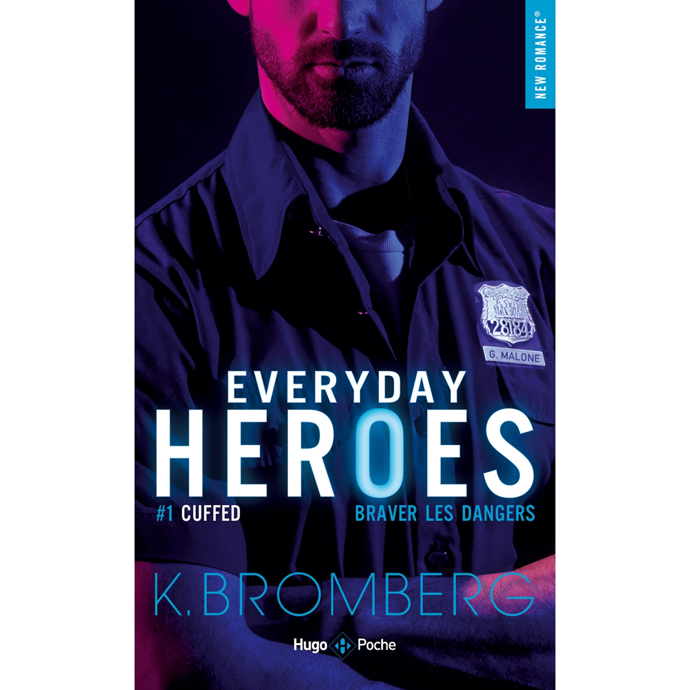 Everyday heroes - Tome 1 - Cuffed (Poche)