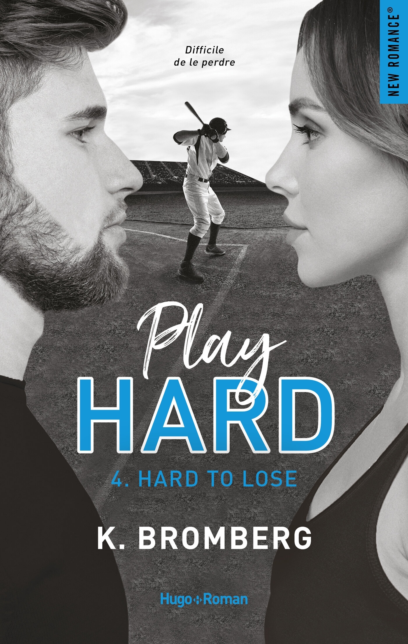 Play hard - Tome 4 - Hard to lose (Grand format)
