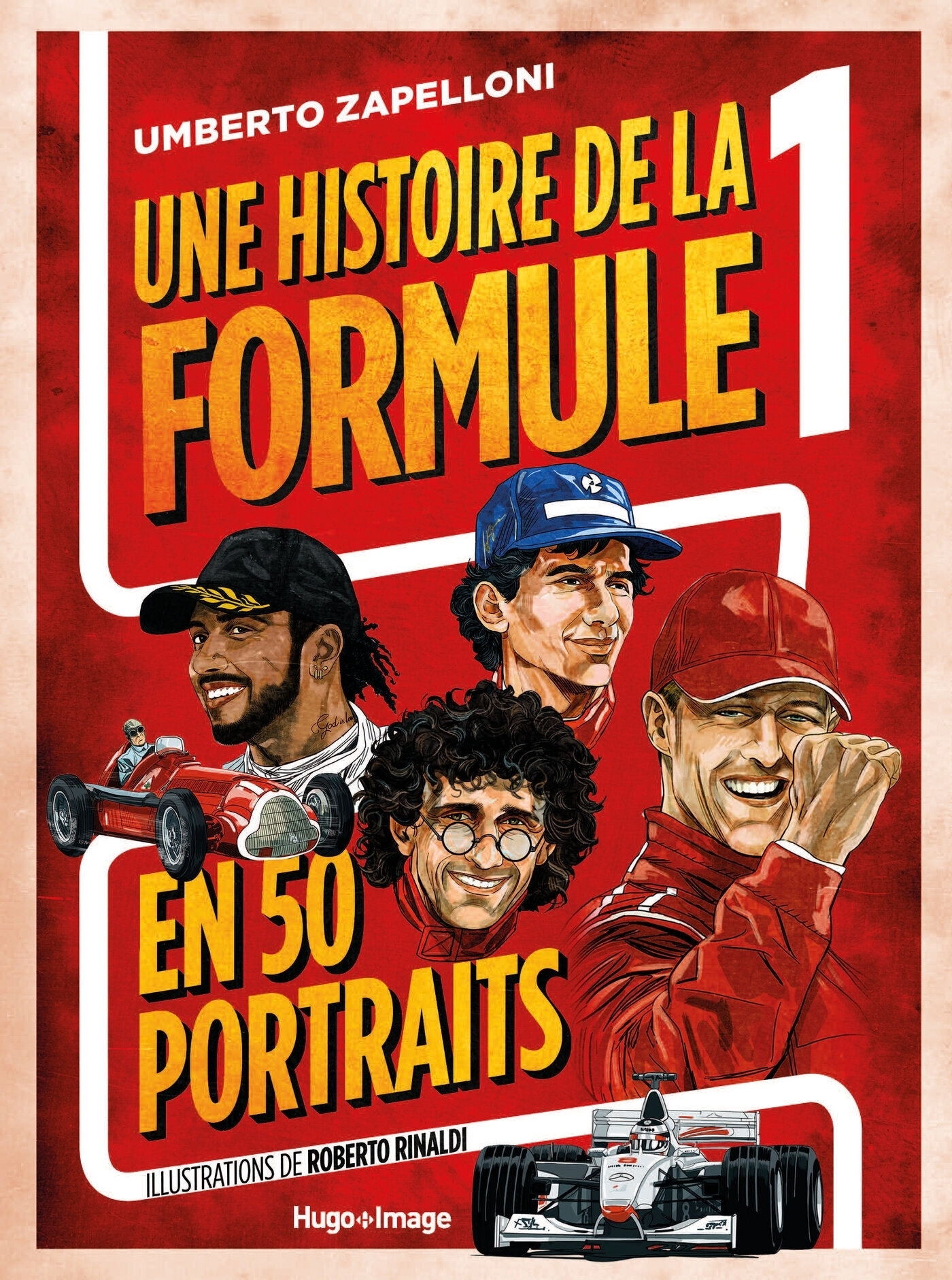 Une histoire de la formule 1 en 50 portraits (Broché)