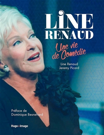 Line Renaud - Une vie en comédie (Relié)