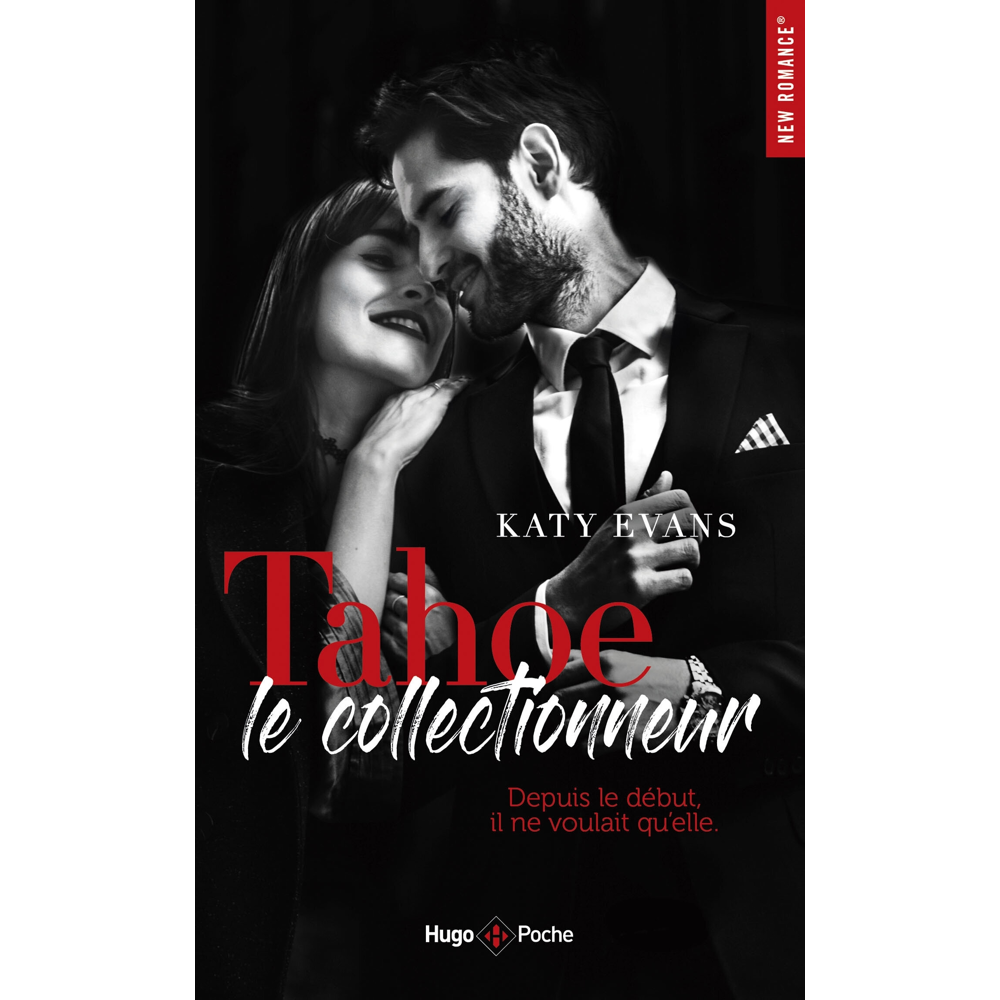 Tahoe, le collectionneur - Depuis le début, il nevoulait qu'elle (Poche)