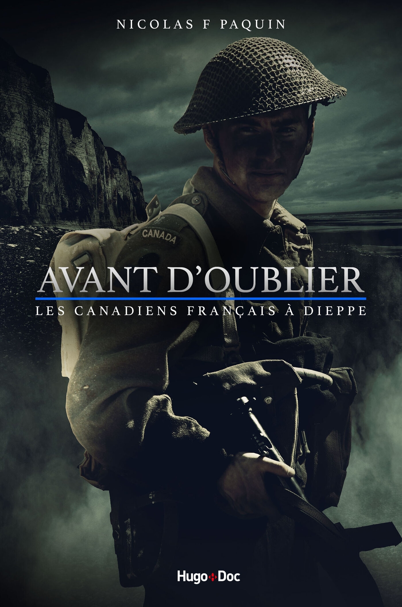 Avant d'oublier - Les Canadiens-français à Dieppe (Broché)