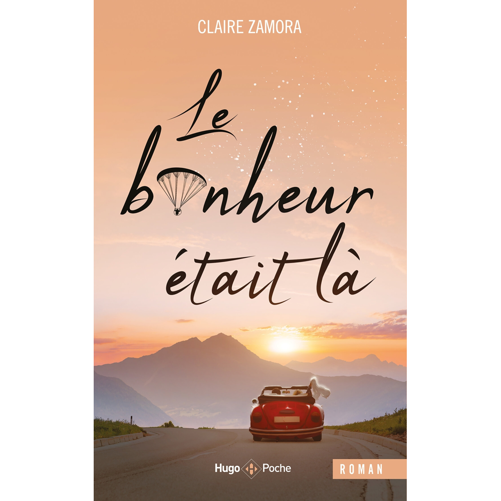 Le bonheur était là (Poche)