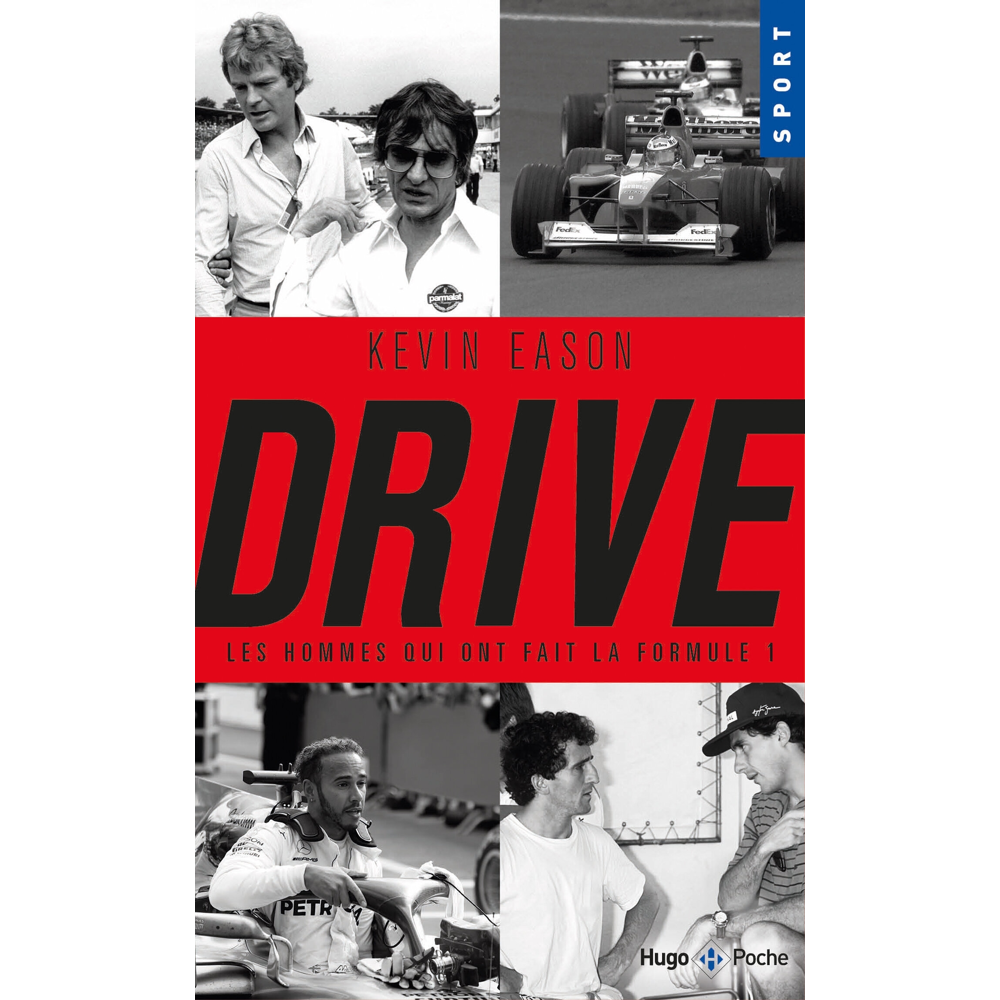 Drive, les hommes qui ont façonné la formule 1 (Broché)
