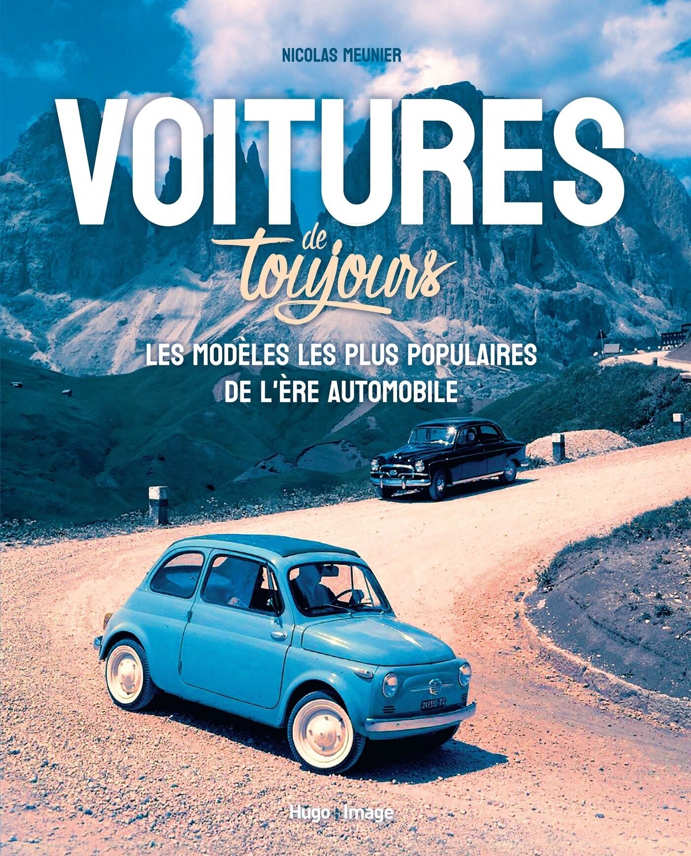 Voitures de toujours (Broché)