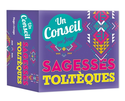 Un conseil par jour Sagesses Toltèques 2023 (Etui)