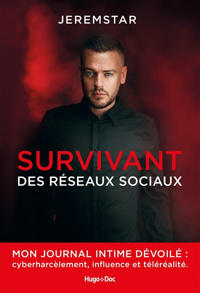 Jeremstar - Survivant des réseaux sociaux - Survivant des réseaux sociaux (Broché)