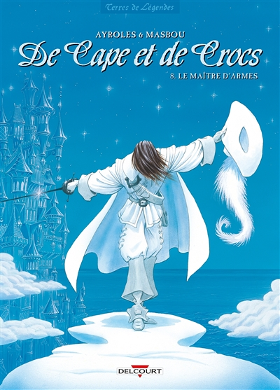De Cape et de Crocs Tome 8 - Le Maître d'armes (BD)