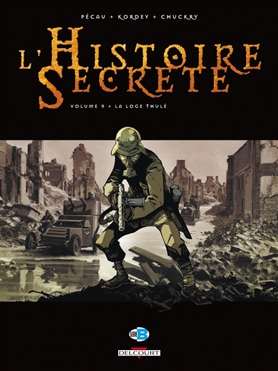 L'Histoire secrète Tome 9 - La Loge Thulé (BD)