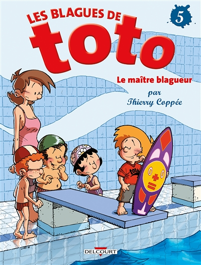Les Blagues de Toto Tome 5 - Le Maître blagueur (BD)