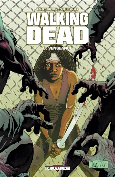 Walking Dead Tome 6 - Vengeance (BD)