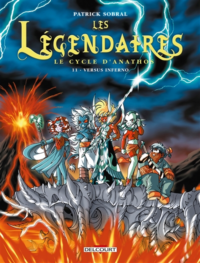 Les Légendaires Tome 11 - Le Cycle d'Anathos : Versus Inferno (BD)
