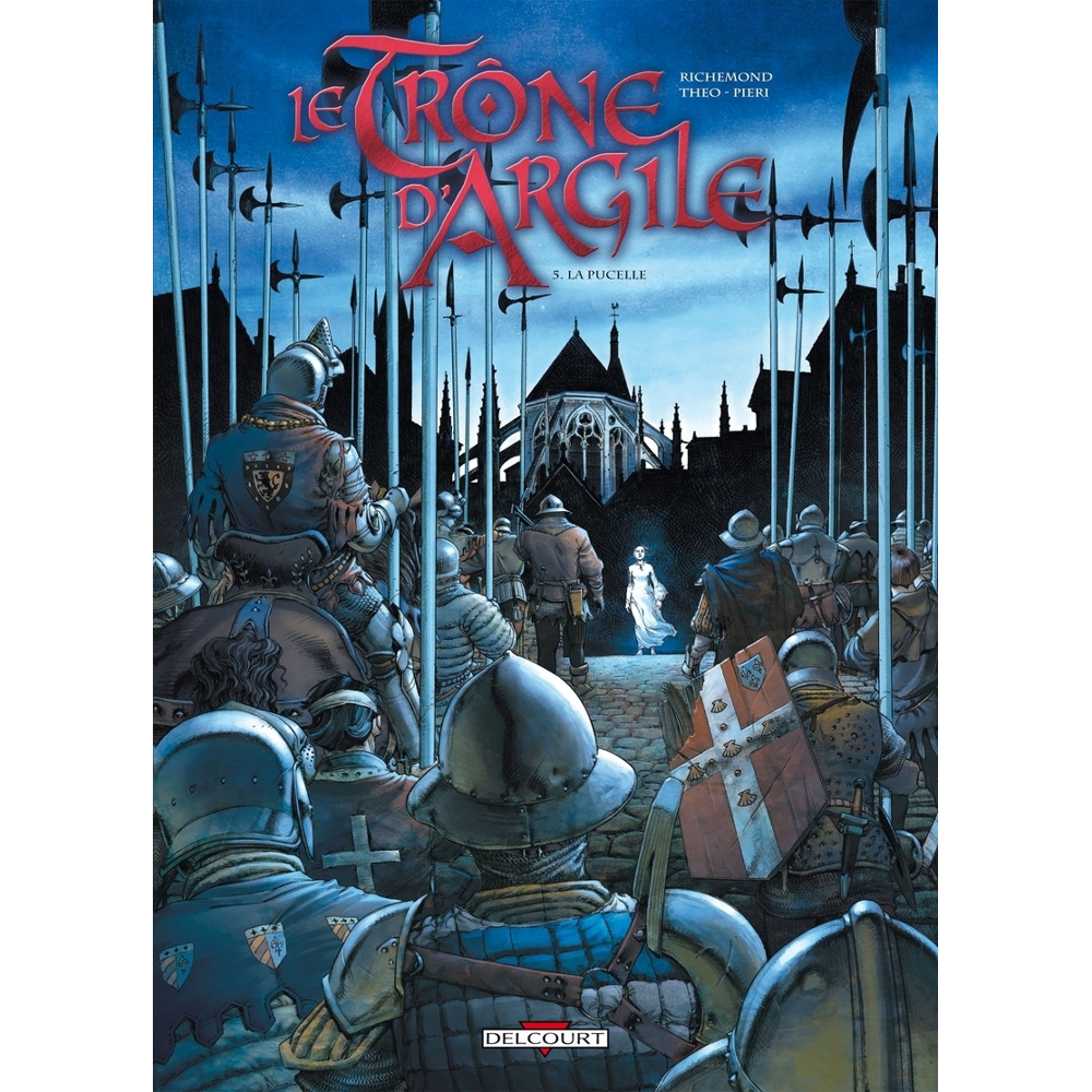 Le Trône d'argile Tome 5 - La Pucelle (BD)