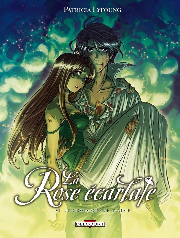La Rose écarlate Tome 6 - Je crois que je t'aime (BD)
