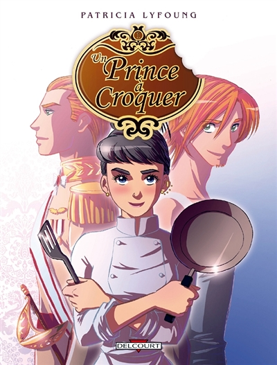 Un prince à croquer Tome 1 - Entrée (BD)