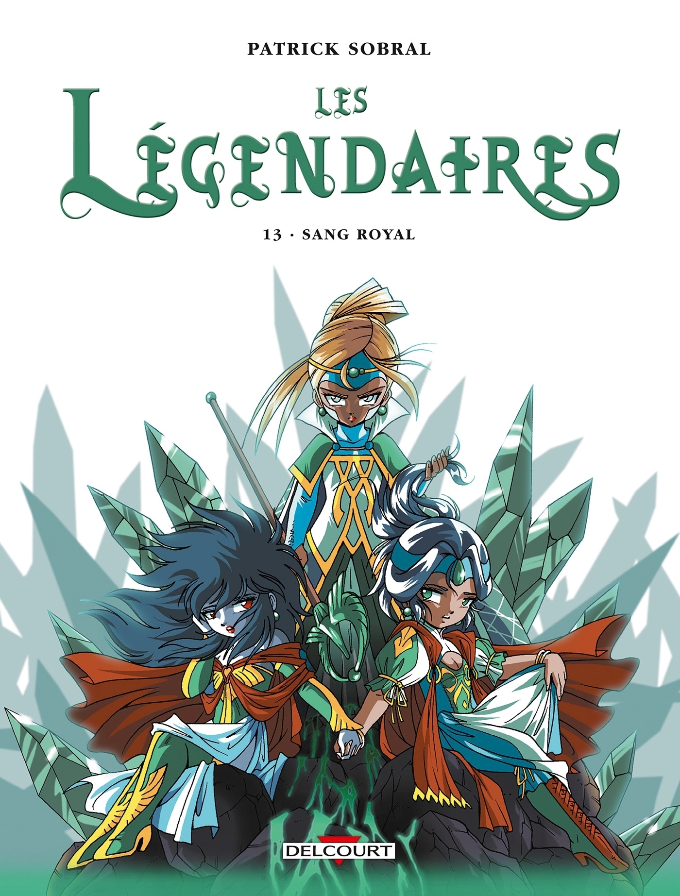 Les Légendaires Tome 13 - Sang Royal (BD)