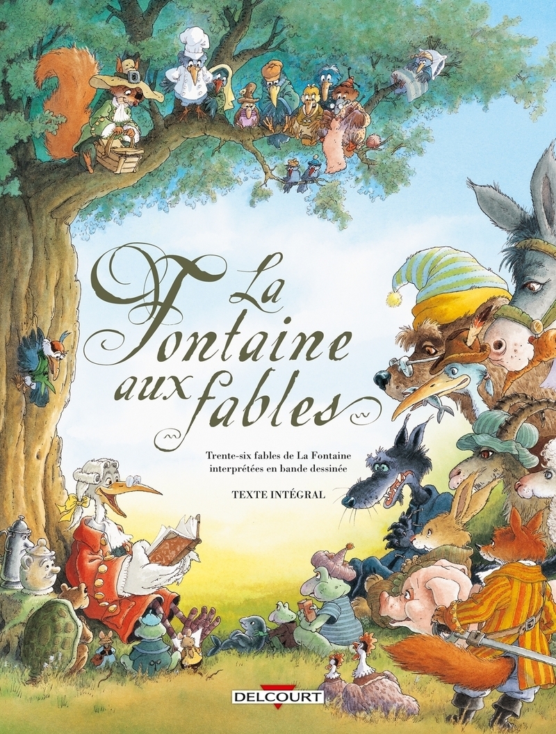 La Fontaine aux fables - Intégrale (BD)