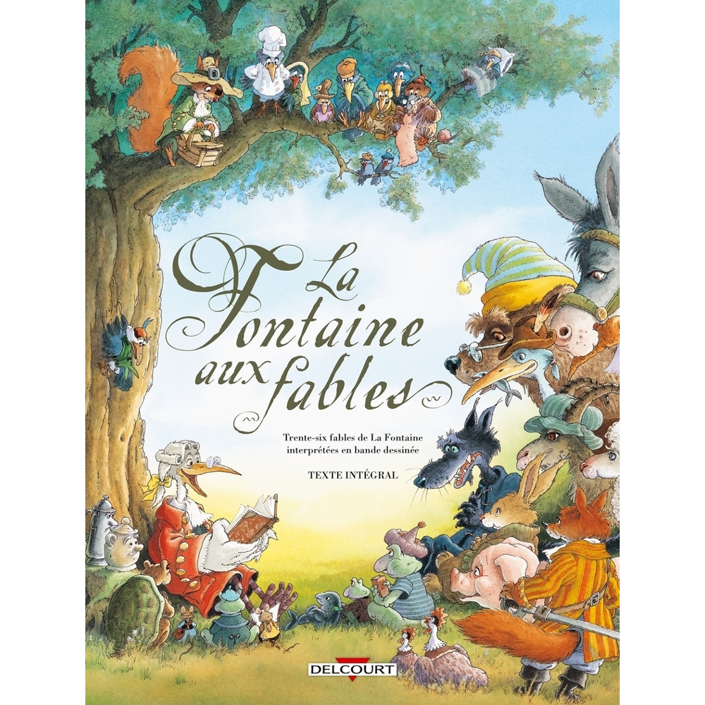 La Fontaine aux fables - Intégrale (BD)