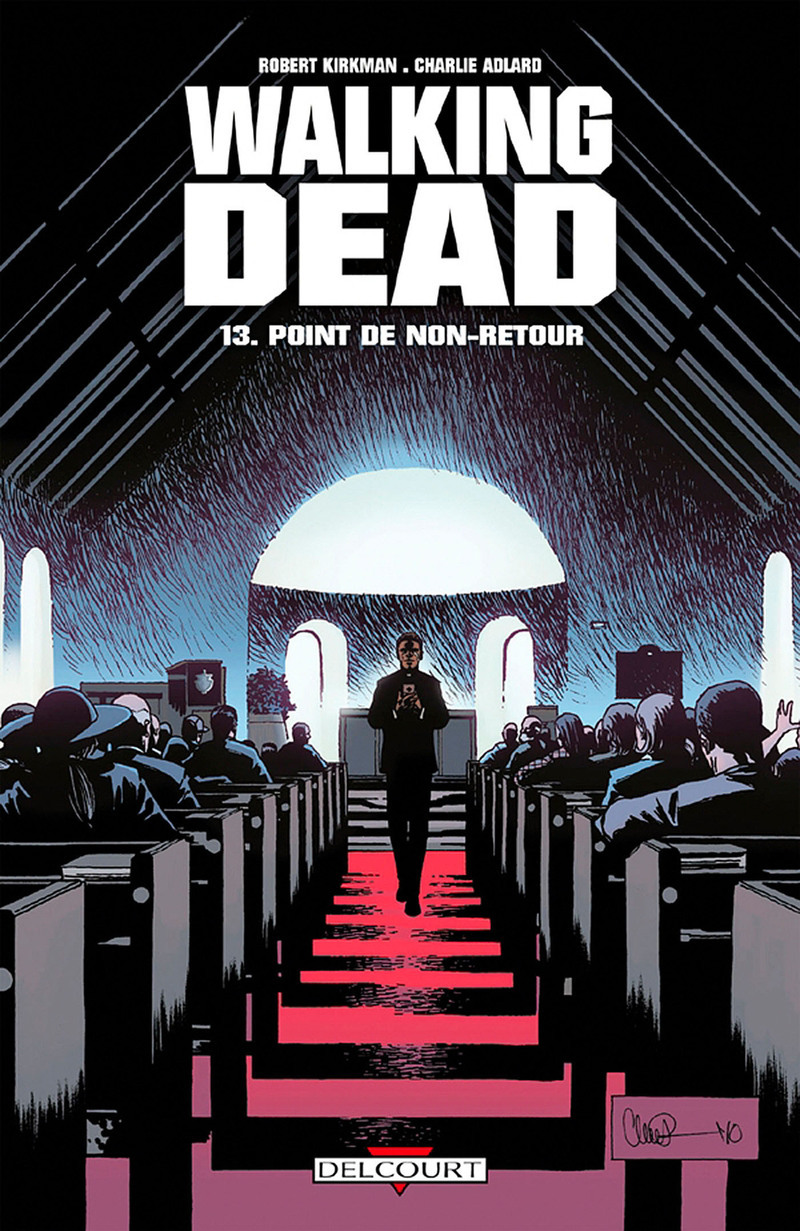 Walking Dead Tome 13 - Point de non-retour (BD)