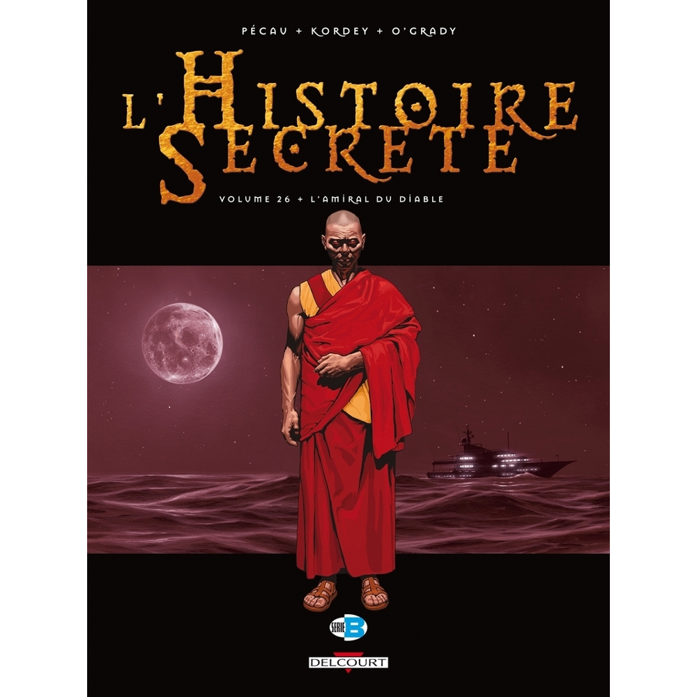 L'Histoire secrète Tome 26 - L'Amiral du diable (BD)
