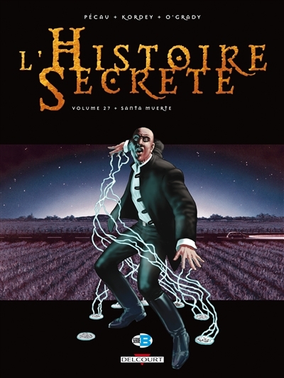 L'Histoire secrète Tome 27 - Santa Muerte (BD)