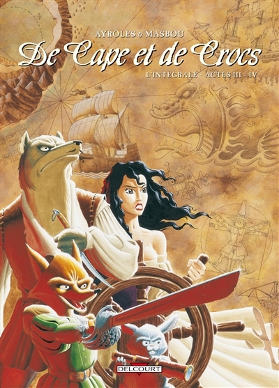 De Cape et de Crocs - Intégrale Tome 3 à Tome 4 (BD)