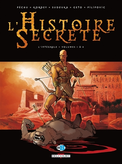 L'Histoire secrète - Intégrale Tome 1 à Tome 4 (BD)