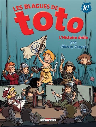 Les Blagues de Toto Tome 10 - L'Histoire drôle (BD)