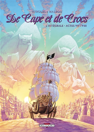 De Cape et de Crocs - Intégrale Tome 7 à Tome 8 (BD)