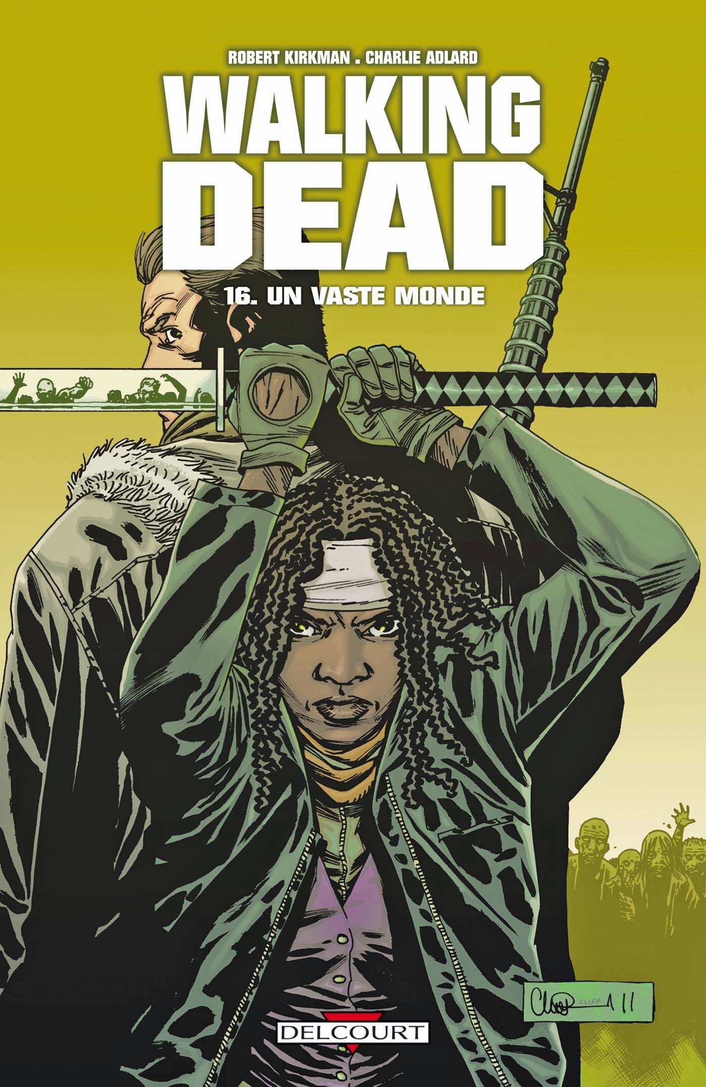 Walking Dead Tome 16 - Un vaste monde (BD)