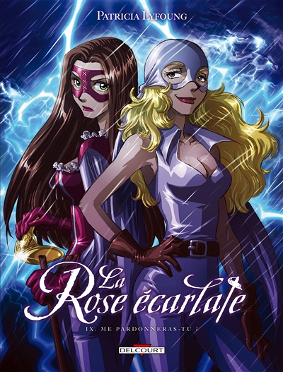 La Rose écarlate Tome 9 - Me pardonneras-tu ? (BD)