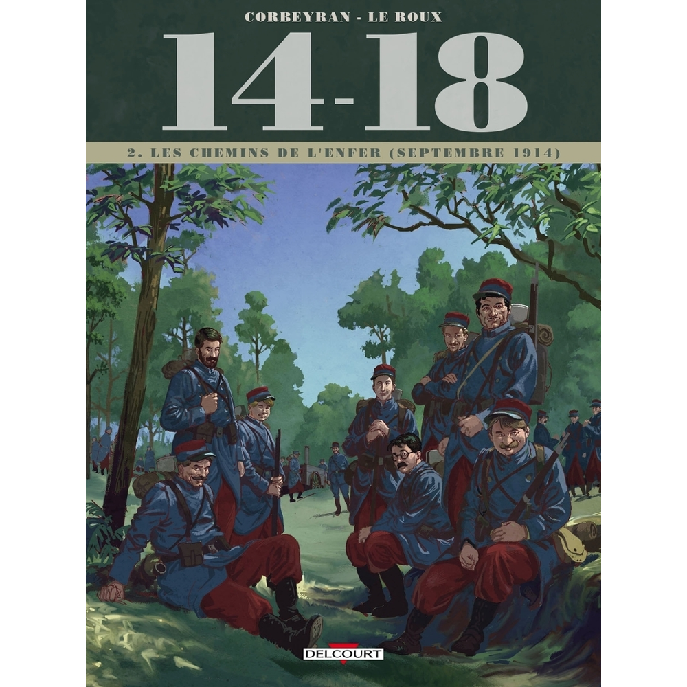 14 - 18 Tome 2 - Les Chemins de l'enfer (septembre 1914) (BD)