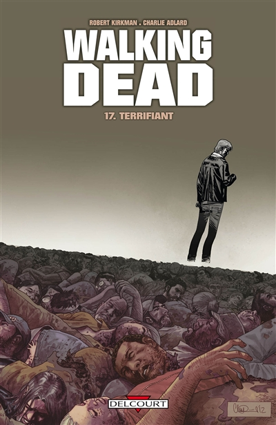 Walking Dead Tome 17 - Terrifiant (BD)